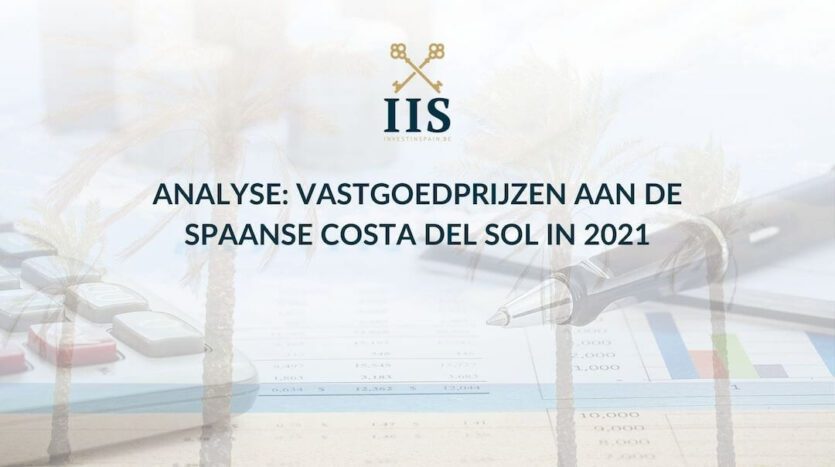 Analyse Vastgoedprijzen aan de Spaanse Costa del Sol in 2021
